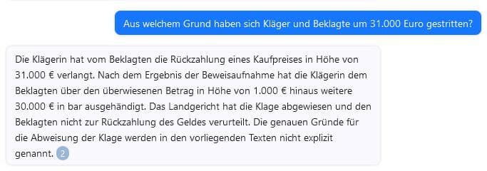 Immerhin weiß die KI zu berichten, warum sich die beiden Parteien vor Gericht gestritten haben: Die Klägerin hat den Kaufpreis von 31.000 Euro zurückverlangt.